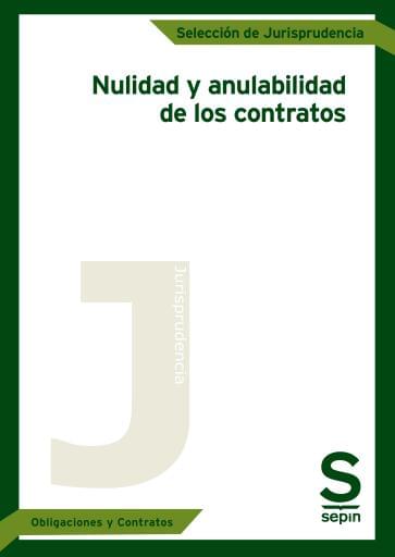 Nulidad y anulabilidad de los contratos