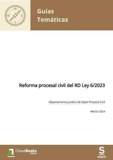 Reforma procesal civil del RD Ley 6/2023