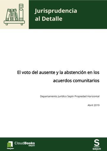 El voto del ausente y la abstención en los acuerdos comunitarios
