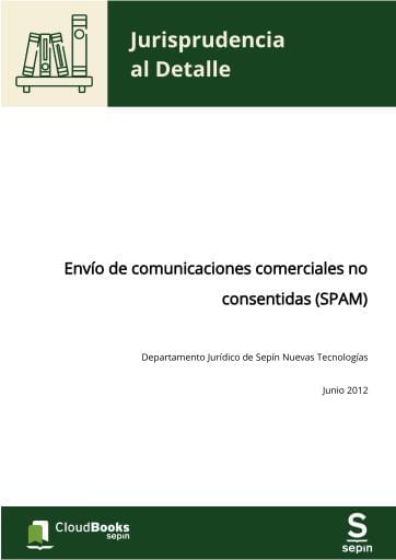 Envío de comunicaciones comerciales no consentidas (SPAM)