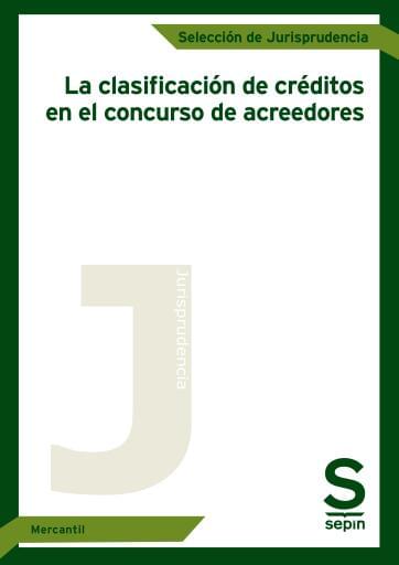 La clasificación de créditos en el concurso de acreedores