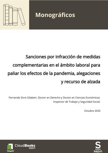 Sanciones por infracción de medidas complementarias en el ámbito laboral para paliar los efectos de la pandemia, alegaciones y recurso de alzada