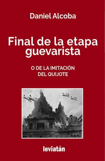 Final de la etapa guevarista