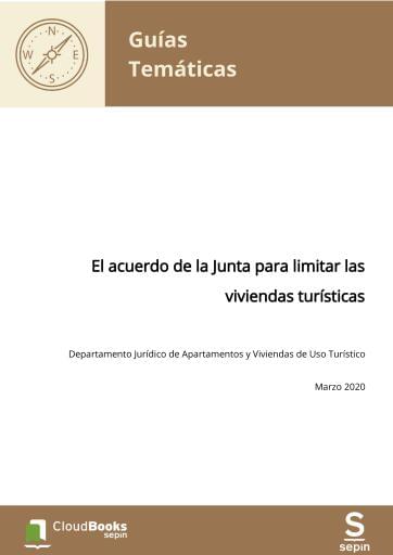 El acuerdo de la Junta para limitar las viviendas turísticas