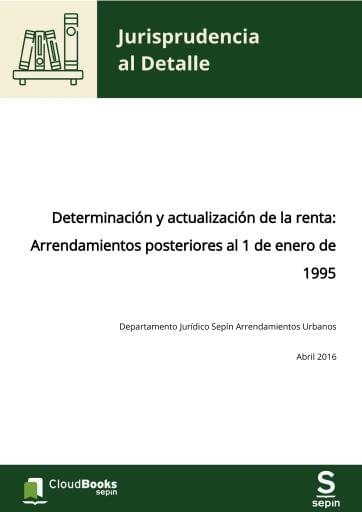 Determinación y actualización de la renta: Arrendamientos posteriores al 1 de enero de 1995