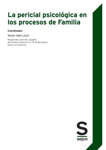 La pericial psicológica en los procesos de Familia