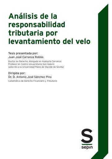 Análisis de la responsabilidad tributaria por levantamiento del velo