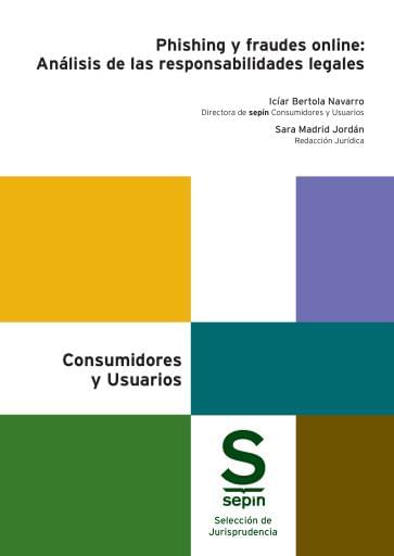 Phishing y fraudes online: Análisis de las responsabilidades legales