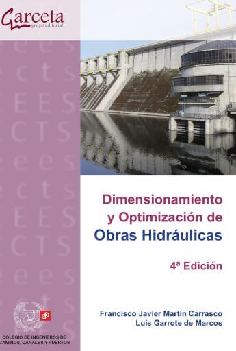 Dimensionamiento y optimización de obras hidráulicas