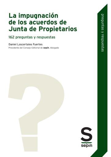 La impugnación de los acuerdos de Junta de Propietarios
