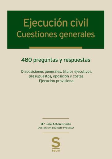 Ejecución civil Cuestiones generales