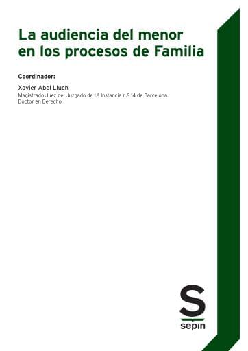 La audiencia del menor en los procesos de Familia