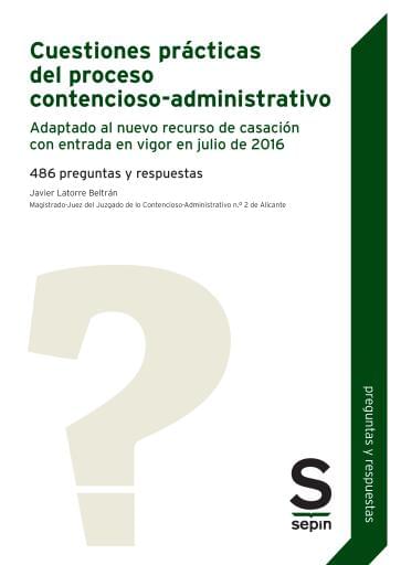 Cuestiones prácticas del proceso contencioso-administrativo