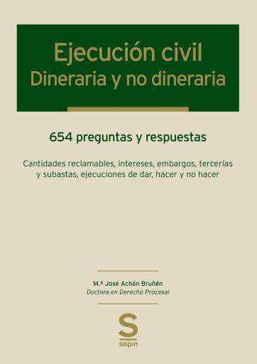 Ejecución civil dineraria y no dineraria