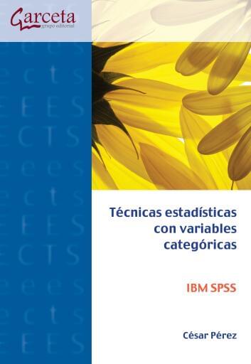 Técnicas estadísticas con variables categóricas IBM SPSS