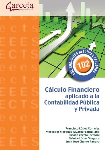 Cálculo financiero aplicado a Contabilidad pública y privada
