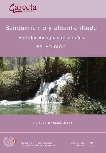 Saneamiento y alcantarillado 8ª ed.