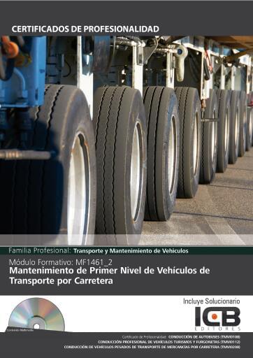 Mantenimiento de primer nivel de vehículos de transporte por carretera