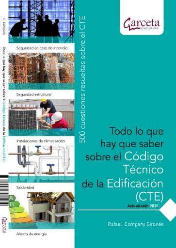 Todo lo que hay que hacer sobre el Código Técnico de la Edificación