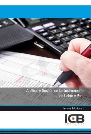 Análisis y gestión de los instrumentos de cobro y pago
