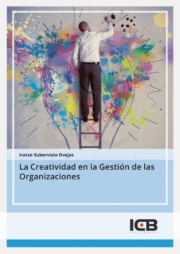 La creatividad en la gestión de las organizaciones