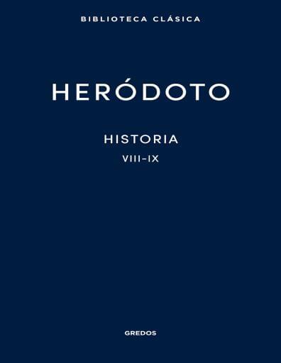 HERÓDOTO Historia. VIII-IX