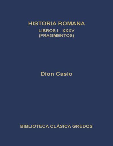 Historia Romana Libros I-XXXV (Fragmentos)