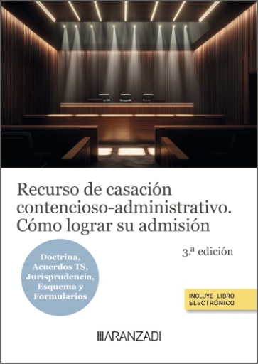 Recurso de casación contencioso-administrativo 3ª ed.