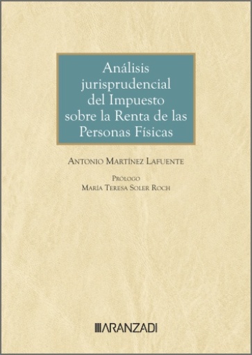 Análisis jurisprudencial del Impuesto sobre la Renta de las Personas Físicas