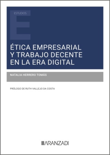 Ética empresarial y trabajo decente en la era digital