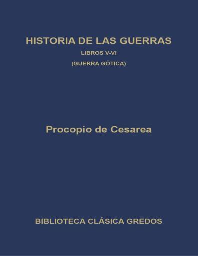 Historia de las Guerras. Libros V-VI: Guerra Gótica