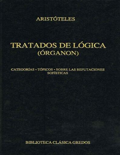Tratados de Lógica (Órganon) I