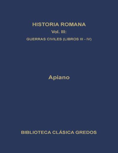 Historia Romana Vol. III: Guerras Civiles