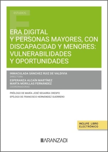 Era digital y Personas Mayores, Con Discapacidad y Menores