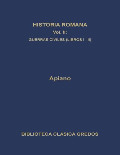 Historia Romana Vol. II: Guerras Civiles