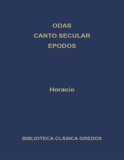 Odas, canto secular y Epodos
