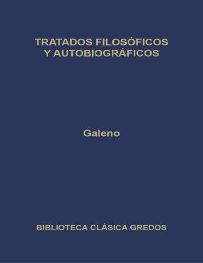 Tratados Filosóficos y Autobiográficos