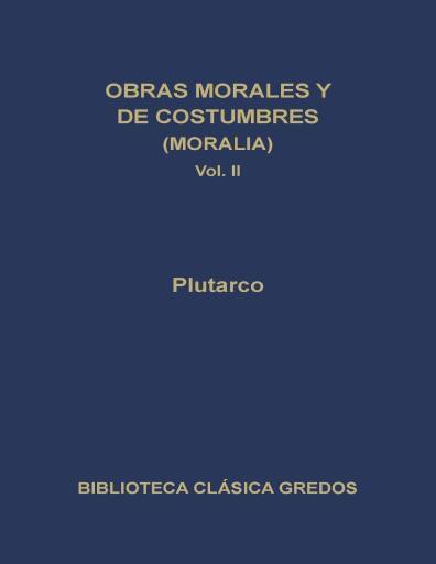 Obras Morales y Costumbres II
