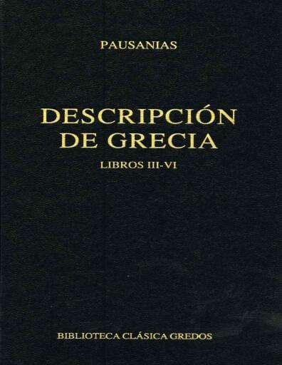 Descripción de Grecia. Libros III-VI