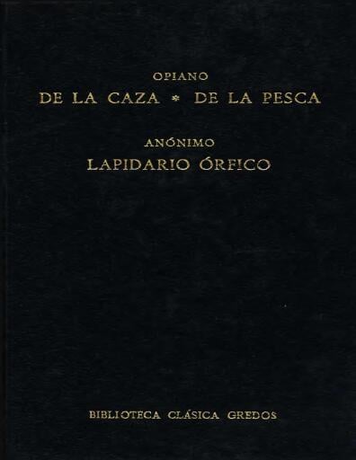 De la Caza. de la Pesca. Lapidario Órfico