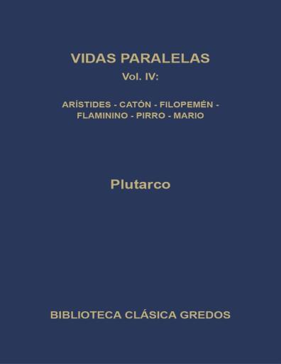 Vidas Paralelas IV