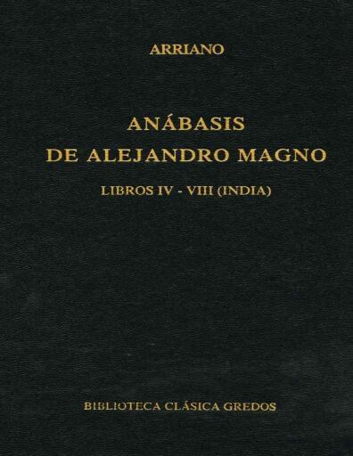 Anábasis de Alejandro Magno Libros IV-VIII