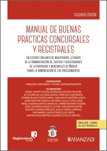 Manual de buenas Prácticas Concursales y Registrales 2ª ed.