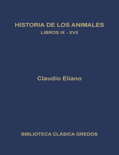 Historia de los Animales Libros IX-XVII