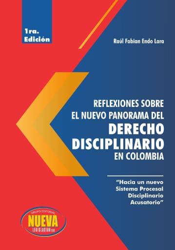 Reflexiones sobre el nuevo panorama del derecho disciplinario en Colombia