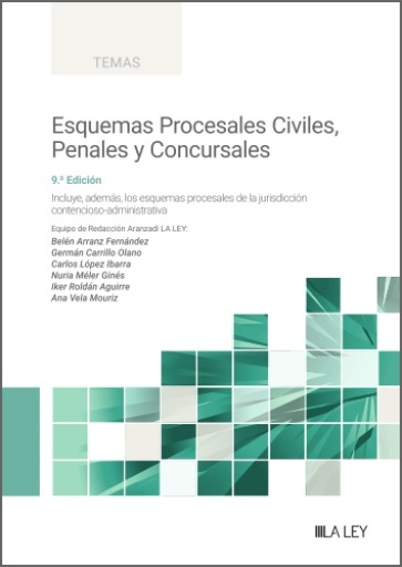 Esquemas procesales civiles, penales y concursales 9ª ed.