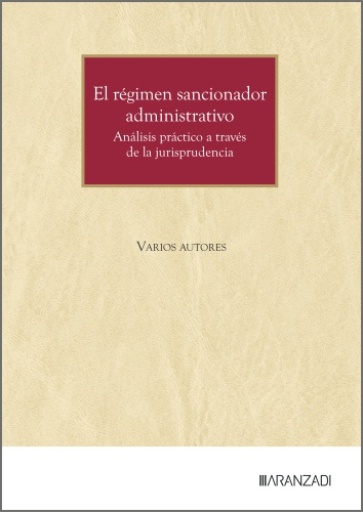 El régimen sancionador administrativo