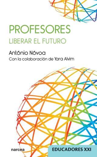 Profesores. Liberar el futuro