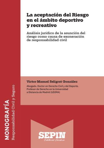 La aceptación del Riesgo en el ámbito deportivo y recreativo