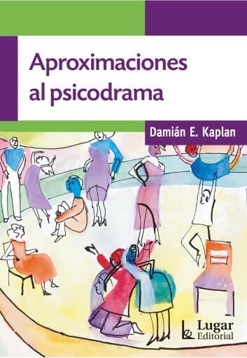 Aproximaciones al psicodrama